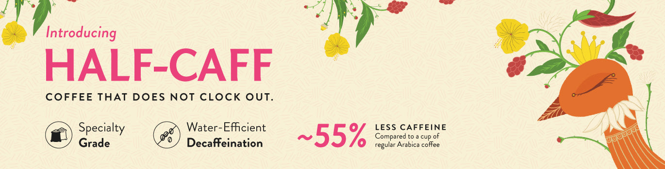 The Full Story Behind Our Half-Caff