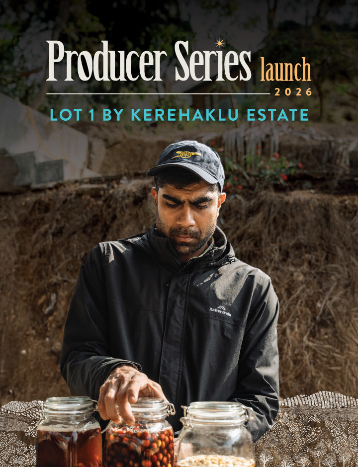 Producer Series ‘26 Launch Event - Lot 1 by Kerehaklu Estate